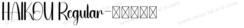 HAIKOU Regular字体转换